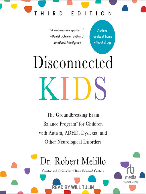 Title details for Disconnected Kids by Dr. Robert Melillo - Available